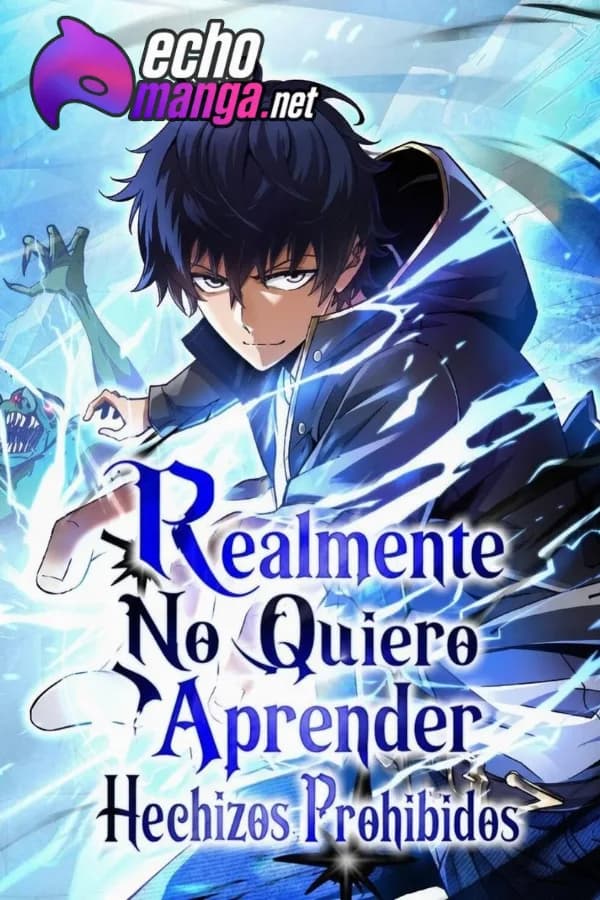Realmente No Quiero Aprender Hechizos Prohibidos