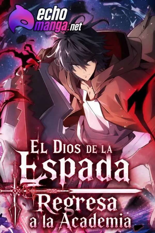 El Dios de la Espada Regresa a la Academia