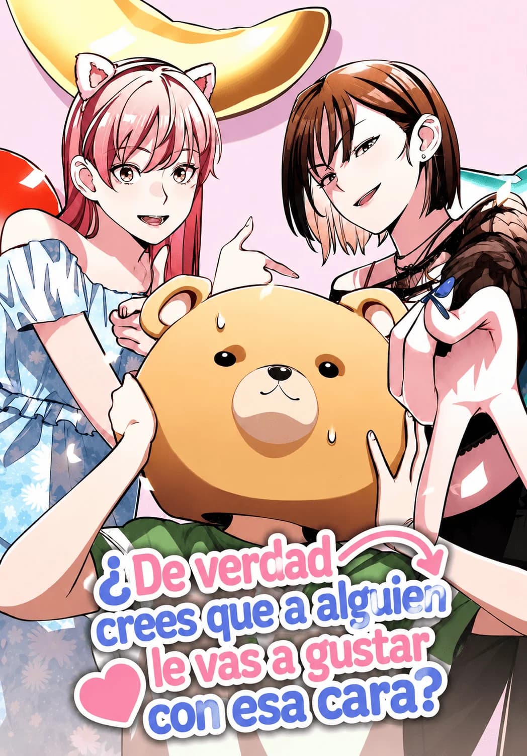 ¿De verdad crees que a alguien le vas a gustar con esa cara?